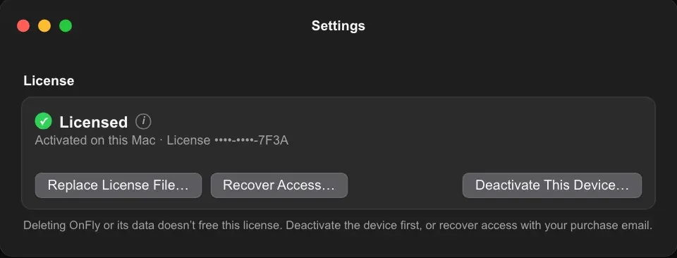 OnFly Settings window, License section, showing Licensed with the buttons Replace License File…, Recover Access… and Deactivate This Device…. Deactivate This Device… is outlined and marked with step 2